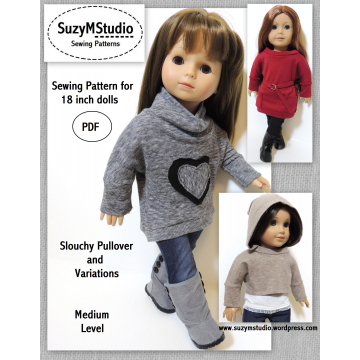 Slouchy Pullover and Variations-18 inch dolls pattern